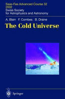 The Cold Universe 1