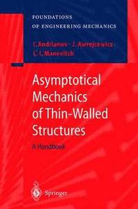 bokomslag Asymptotical Mechanics of Thin-Walled Structures