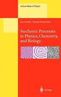 bokomslag Stochastic Processes in Physics, Chemistry, and Biology