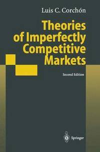 bokomslag Theories of Imperfectly Competitive Markets