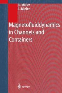 bokomslag Magnetofluiddynamics in Channels and Containers