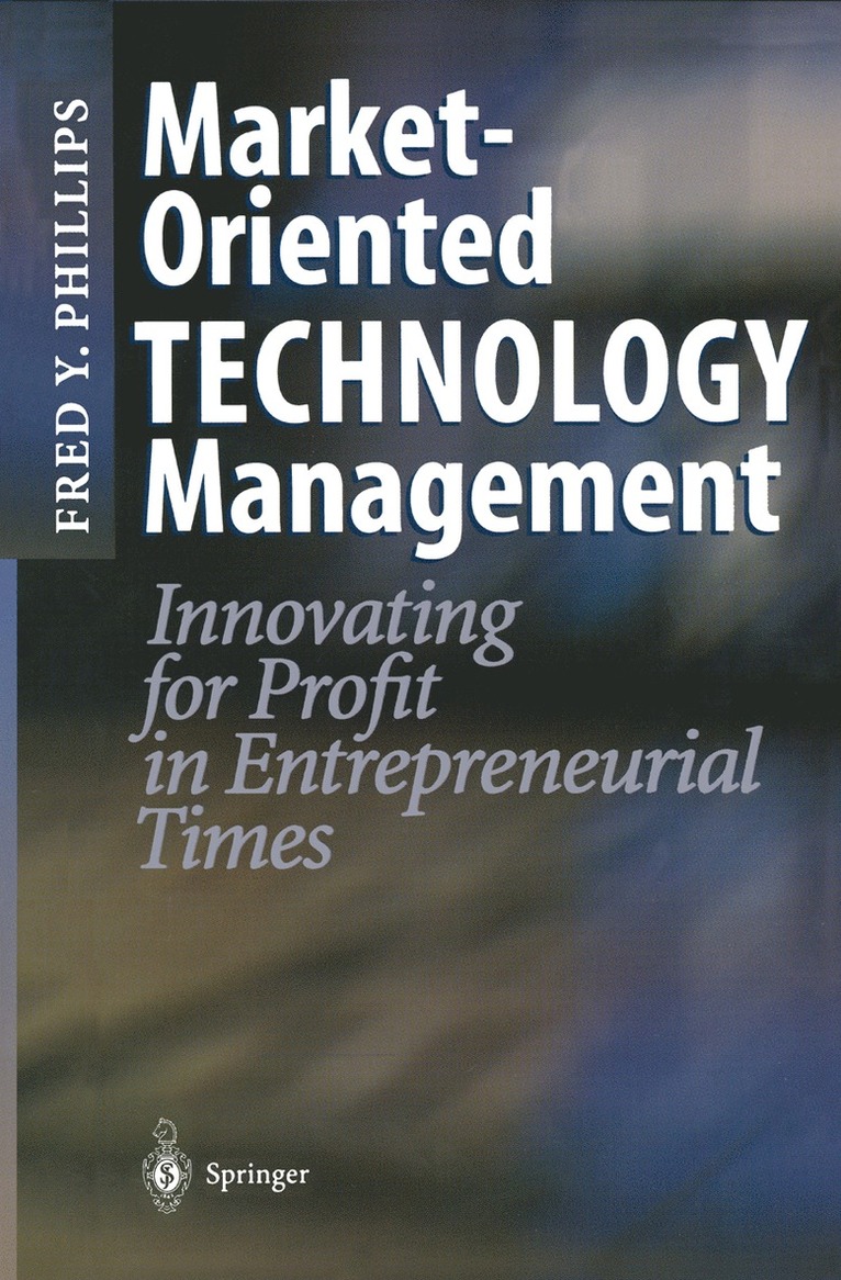 Market-Oriented Technology Management