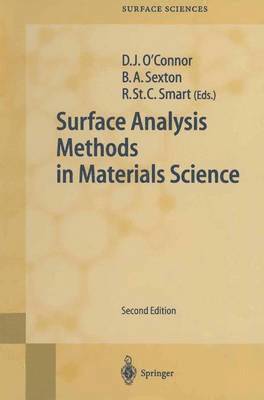 D.J. O'Connor, Brett A. Sexton, Roger S.C. Smart, D. J. O'Connor, John O'Connor, Brett Sexton, Roger S. C. Smart - Surface Analysis Methods in Materials Science, Häftad
