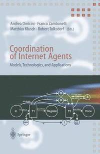 bokomslag Coordination of Internet Agents