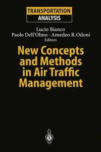 bokomslag New Concepts and Methods in Air Traffic Management