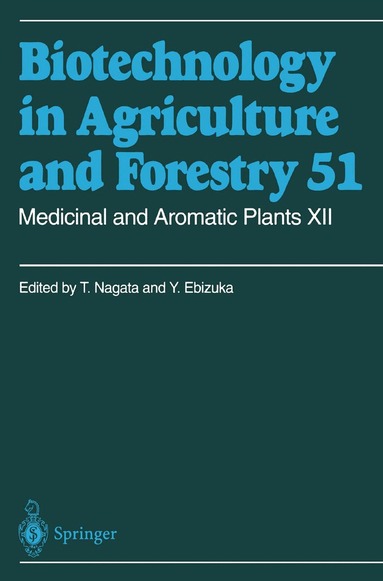 Toshiyuki Nagata, Yutaka Ebizuka - Medicinal and Aromatic Plants XII, Häftad