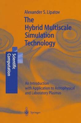 The Hybrid Multiscale Simulation Technology 1