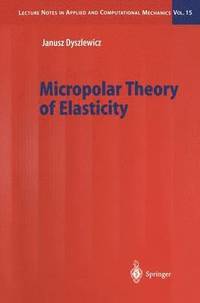 bokomslag Micropolar Theory of Elasticity