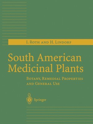 South American Medicinal Plants 1