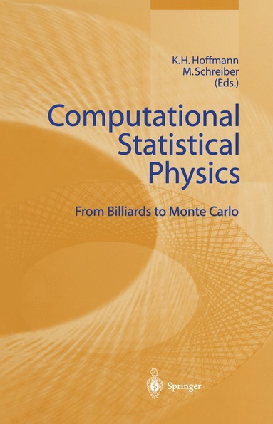 K.-H. Hoffmann, Michael Schreiber - Computational Statistical Physics, Häftad