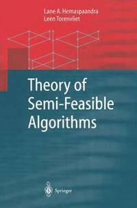 bokomslag Theory of Semi-Feasible Algorithms