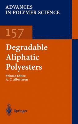 bokomslag Degradable Aliphatic Polyesters