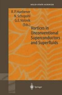bokomslag Vortices in Unconventional Superconductors and Superfluids