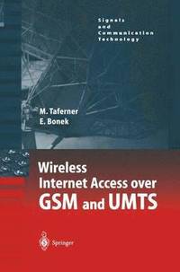 bokomslag Wireless Internet Access over GSM and UMTS