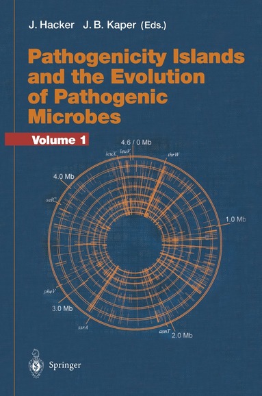 J. Hacker, J.B. Kaper - Pathogenicity Islands and the Evolution of Pathogenic Microbes, Häftad