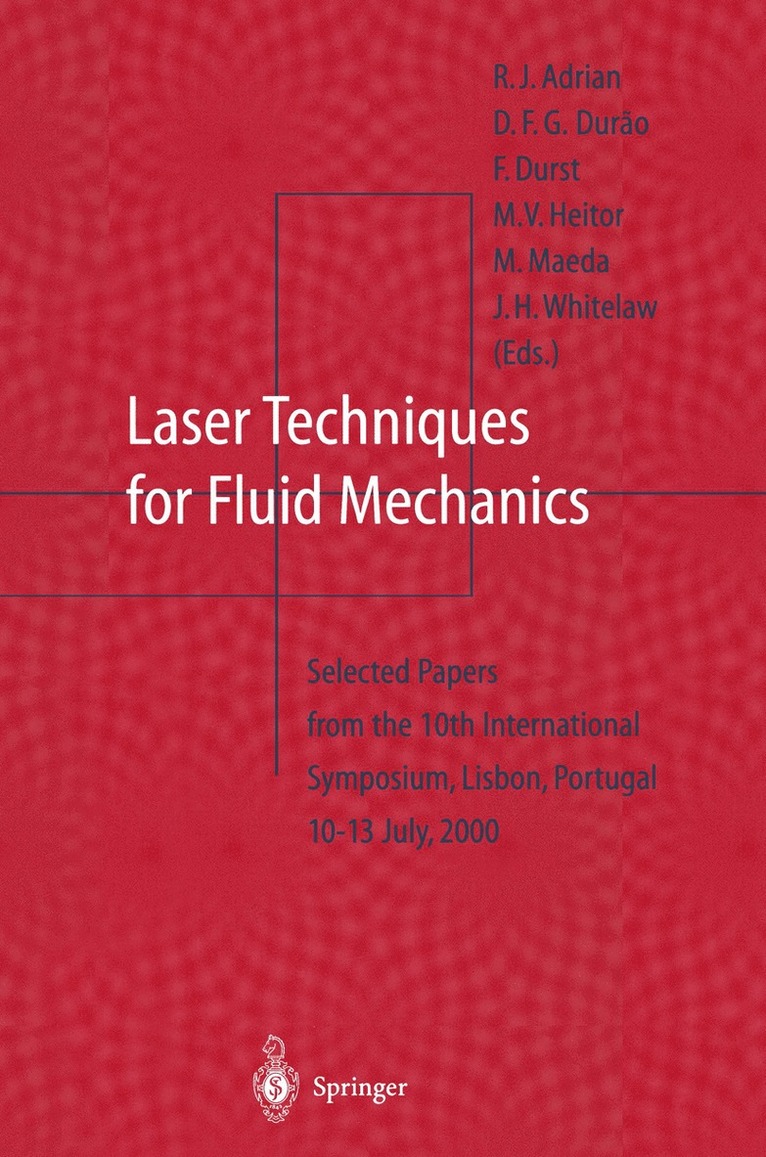 Laser Techniques for Fluid Mechanics 1