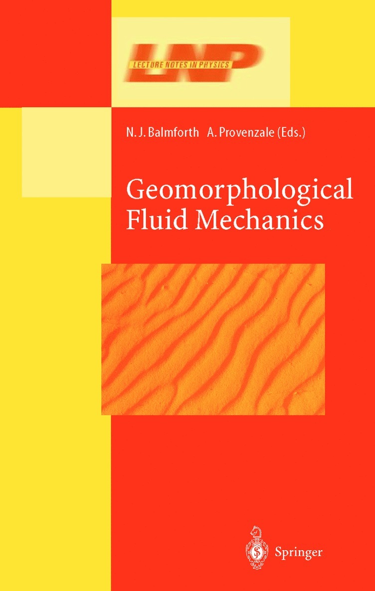 N.J. Balmforth, A. Provenzale, N. J. Balmforth - Geomorphological Fluid Mechanics, Häftad
