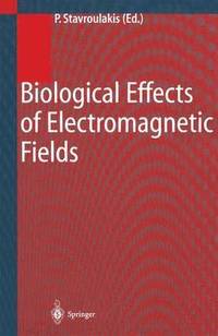 bokomslag Biological Effects of Electromagnetic Fields