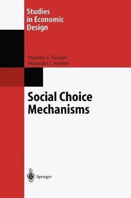 Social Choice Mechanisms 1