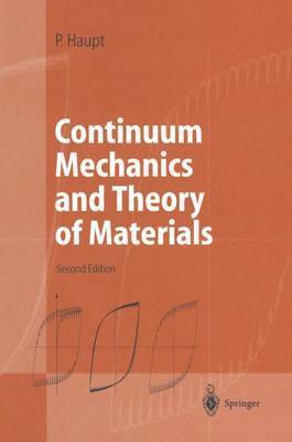 bokomslag Continuum Mechanics and Theory of Materials