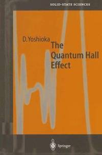 bokomslag The Quantum Hall Effect