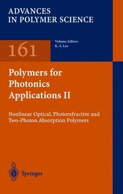 Polymers for Photonics Applications II 1