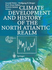 bokomslag Climate Development and History of the North Atlantic Realm