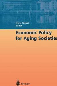 bokomslag Economic Policy for Aging Societies