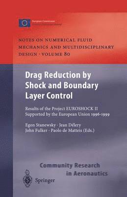 Drag Reduction by Shock and Boundary Layer Control 1
