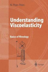 bokomslag Understanding Viscoelasticity
