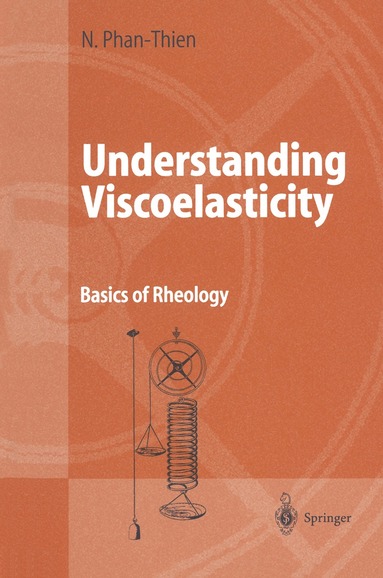 bokomslag Understanding Viscoelasticity