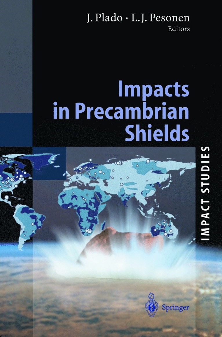 Jüri Plado, Lauri J. Pesonen - Impacts in Precambrian Shields, Häftad