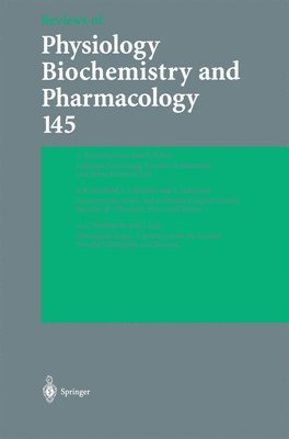 Reviews of Physiology, Biochemistry and Pharmacology 145 1