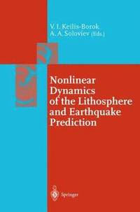 bokomslag Nonlinear Dynamics of the Lithosphere and Earthquake Prediction
