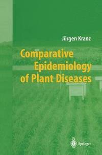 bokomslag Comparative Epidemiology of Plant Diseases