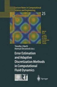bokomslag Error Estimation and Adaptive Discretization Methods in Computational Fluid Dynamics