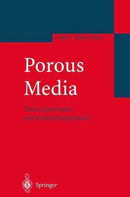 Wolfgang Ehlers, J. Bluhm - Porous Media, Häftad