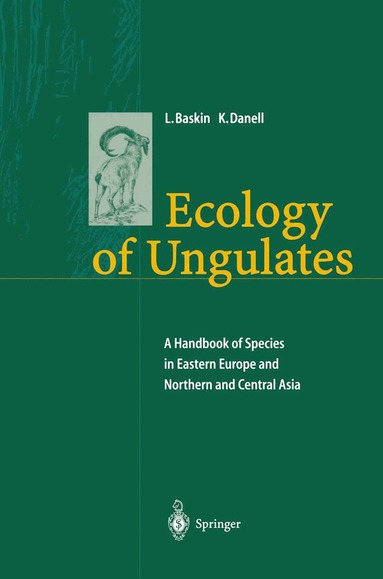 Leonid Baskin, Kjell Danell - Ecology of Ungulates, Häftad