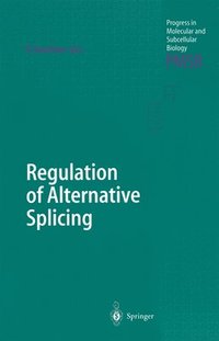 bokomslag Regulation of Alternative Splicing