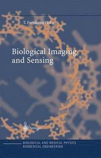 bokomslag Biological Imaging and Sensing
