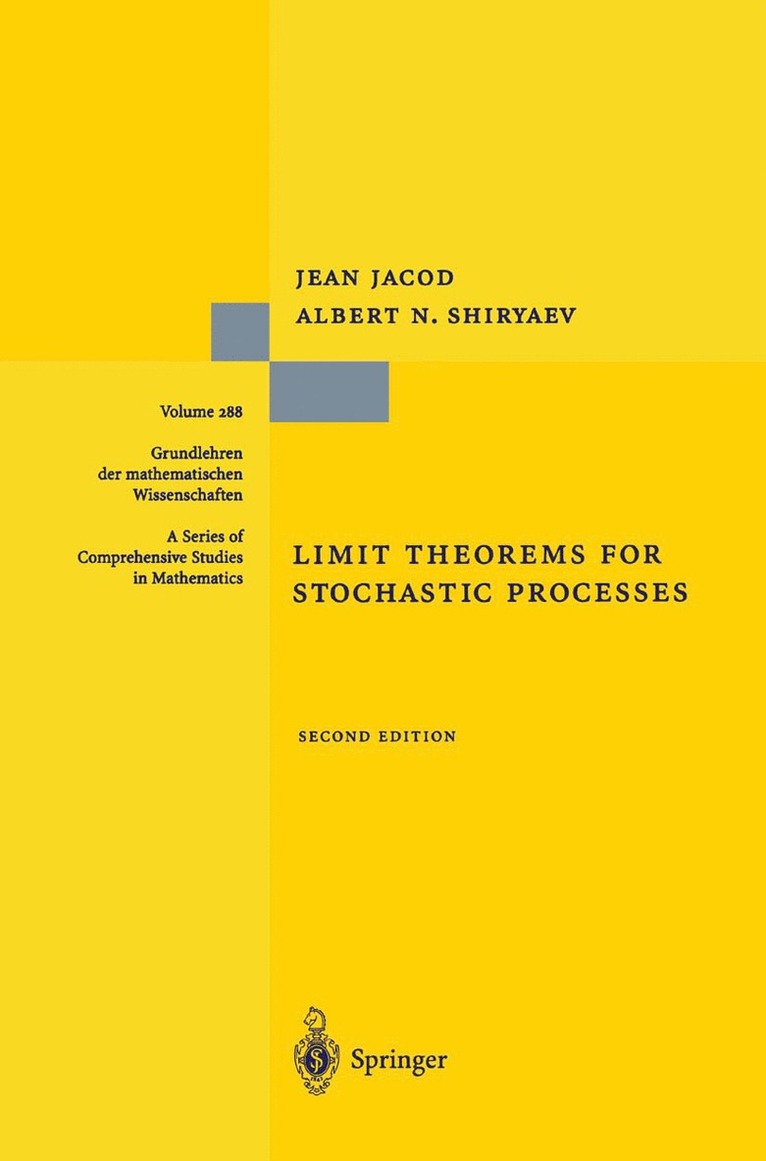 Jean Jacod, Albert Shiryaev - Limit Theorems for Stochastic Processes, Häftad