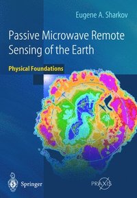bokomslag Passive Microwave Remote Sensing of the Earth