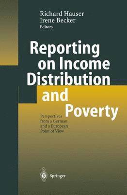 Richard Hauser, Irene Becker - Reporting on Income Distribution and Poverty, Häftad