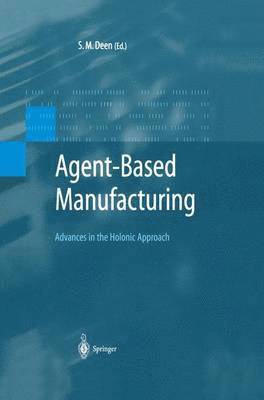 Agent-Based Manufacturing 1