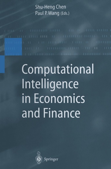 Paul P. Wang - Computational Intelligence in Economics and Finance, Häftad