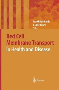 bokomslag Red Cell Membrane Transport in Health and Disease