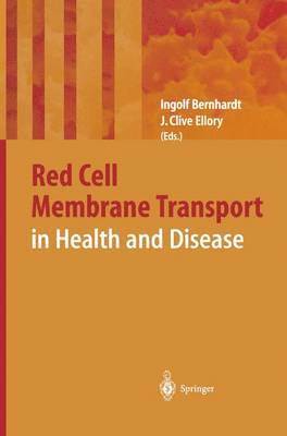 Red Cell Membrane Transport in Health and Disease 1