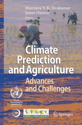 Climate Prediction and Agriculture 1