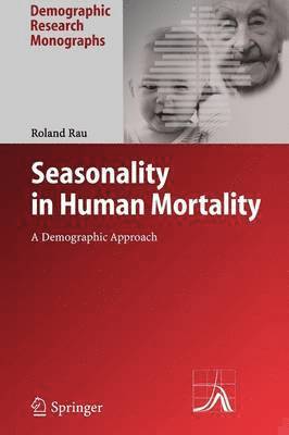 Seasonality in Human Mortality 1