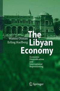 bokomslag The Libyan Economy
